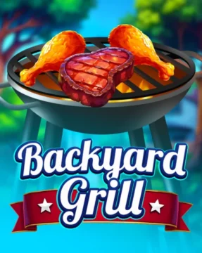 ทดลองเล่น Backyard Grill