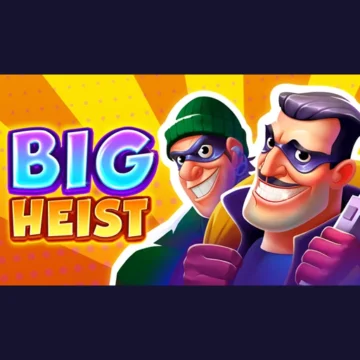 ทดลองเล่น Big Heist