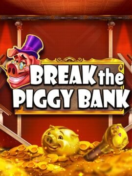ทดลองเล่น Break The Piggy Bank