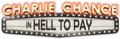 ทดลองเล่น Charlie Chance in Hell to Pay