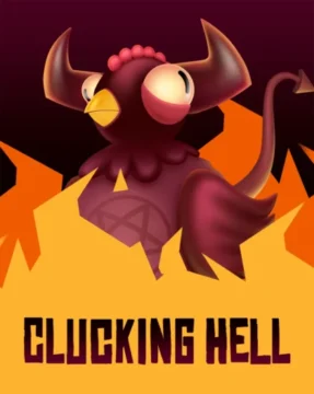 ทดลองเล่น Clucking Hell