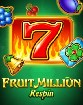 ทดลองเล่น Fruit Million Respin