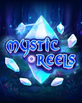 ทดลองเล่น Mystic Reels