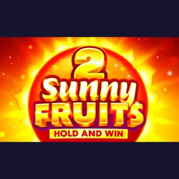 ทดลองเล่น Sunny Fruits 2: Hold & Win