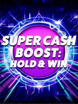 ทดลองเล่น Super Cash Boost: Hold & Win