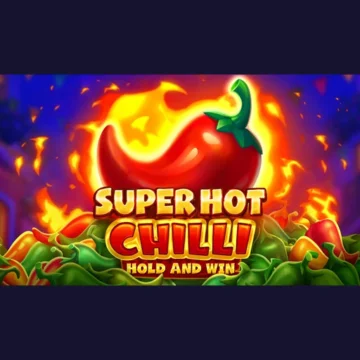 ทดลองเล่น Super Hot Chilli