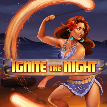ทดลองเล่น Ignite The Night