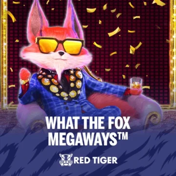 ทดลองเล่น What the Fox Megaways™