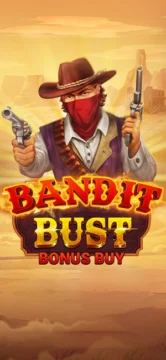 ทดลองเล่น Bandit Bust Bonus Buy
